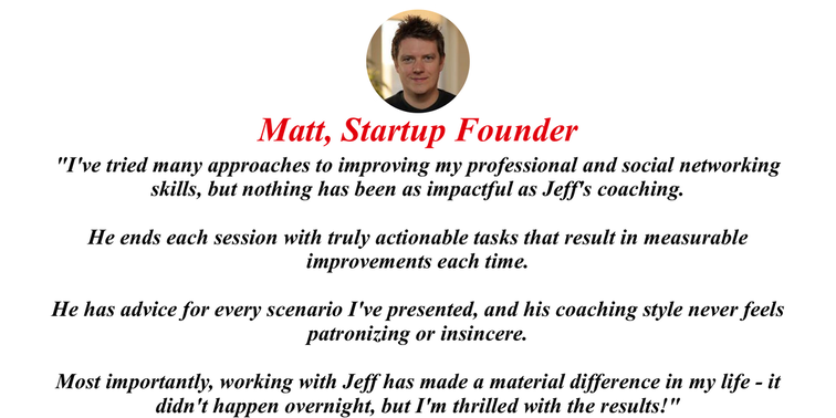 Communication Coaching Testimonial from Matt, a startup founder