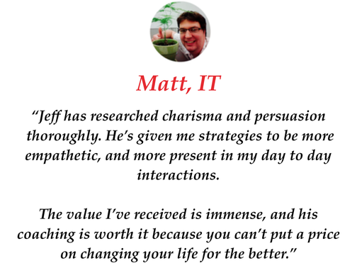 Communication Coaching Testimonial from Matt, an IT specialist