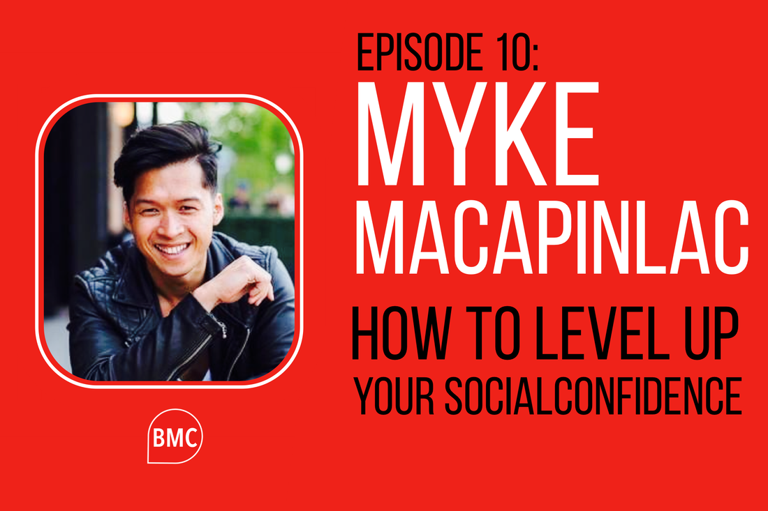 Myke Macapinlac Podcast